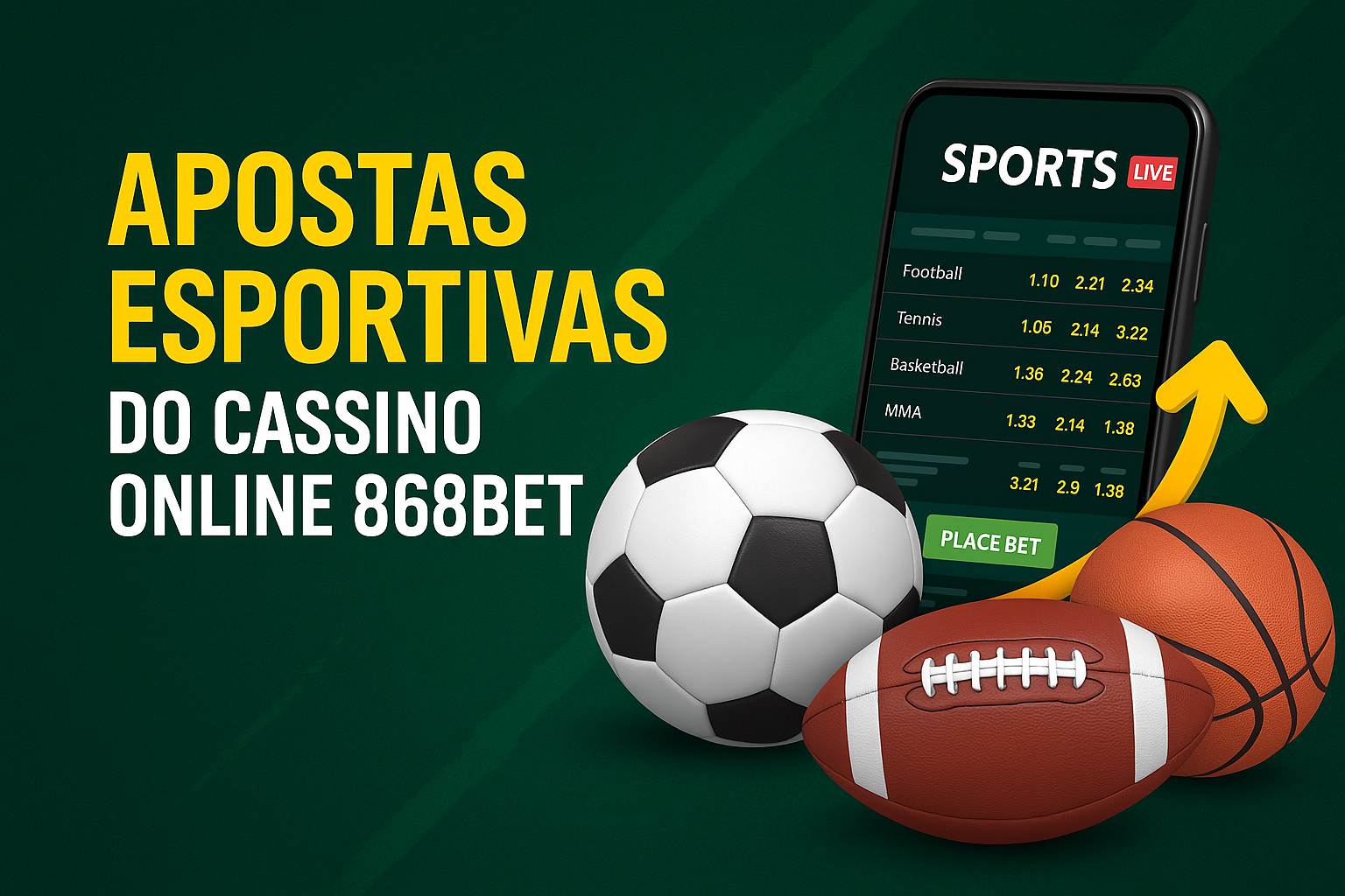 Aposte em apostas esportivas no cassino online 868BET